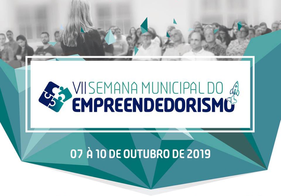 Encerramento da VII Semana Municipal do Empreendedorismo